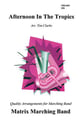 Afternoon in the Tropics Marching Band sheet music cover